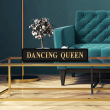 Load image into Gallery viewer, Dancing Queen Street Sign
